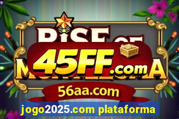 jogo2025.com plataforma